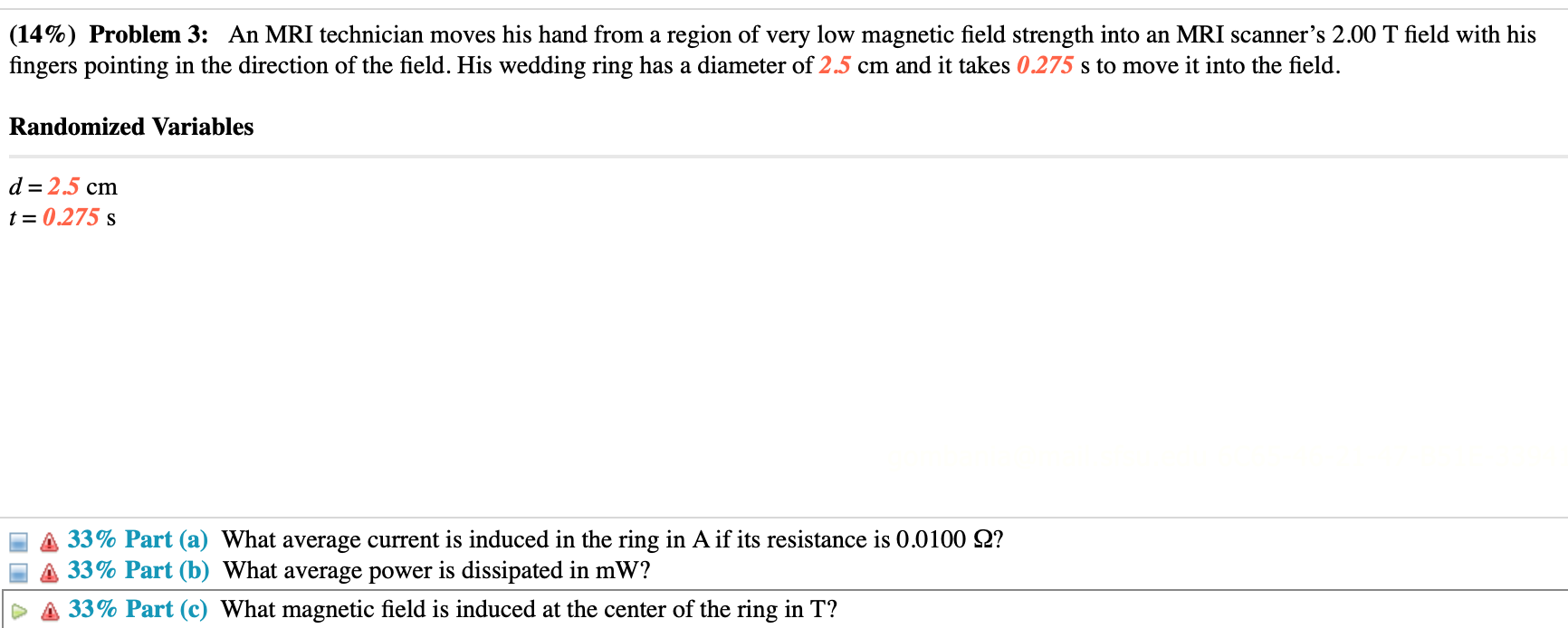 Solved (14\%) Problem 3: An MRI technician moves his hand | Chegg.com