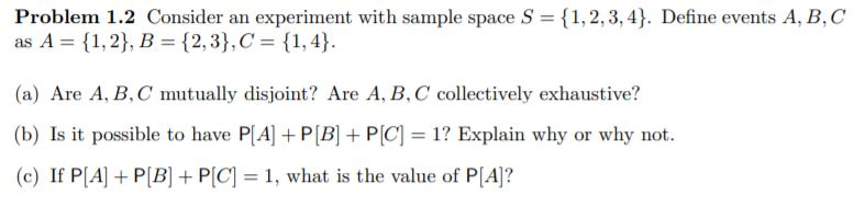 Solved Consider an experiment with sample space S = {1, 2, | Chegg.com