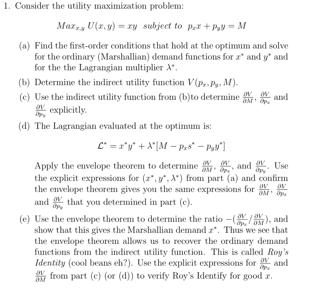 Solved 1. Consider The Utility Maximization Problem: Maxx,y | Chegg.com