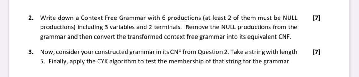 Solved [7] 2. Write down a Context Free Grammar with 6 | Chegg.com
