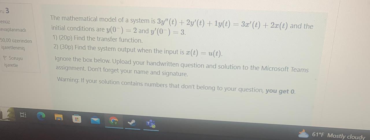 Solved The mathematical model of a system is | Chegg.com