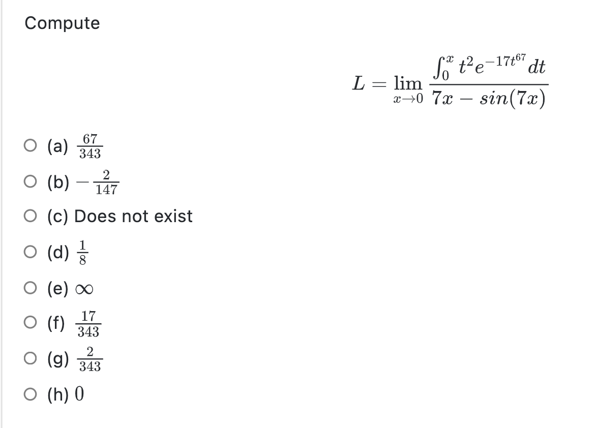 Solved Compute L Sote Dt Lim X 0 7x Sin 7x 67 34 Chegg Com