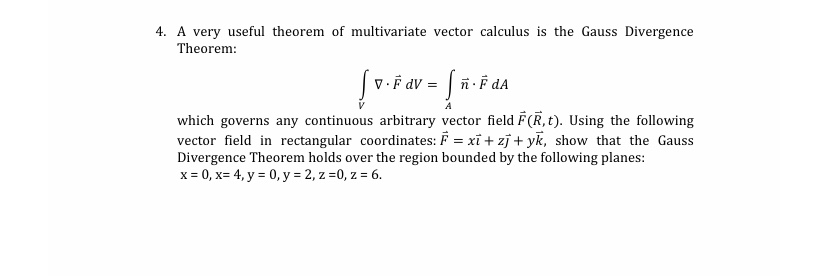 Solved A very useful theorem of multivariate vector calculus | Chegg.com