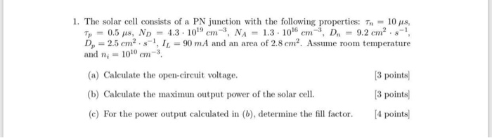 Solved 1. The solar cell consists of a PN junction with the | Chegg.com