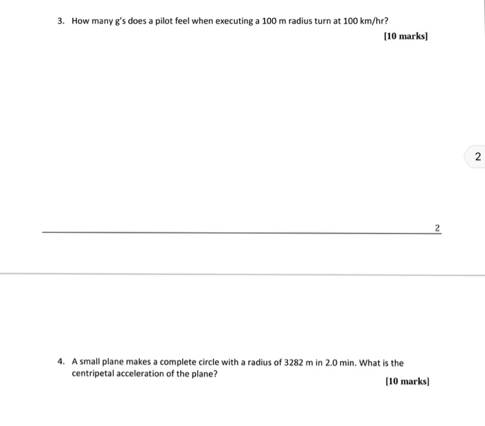Solved 3. How many g's does a pilot feel when executing a