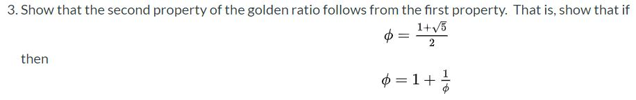 Solved 3. Show that the second property of the golden ratio | Chegg.com
