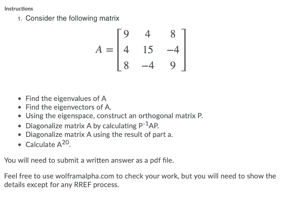 Solved Instructions 1. Consider the following matrix [ 9 A = | Chegg.com