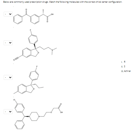 Solved Below are commonly used prescription drugs. Match the | Chegg.com