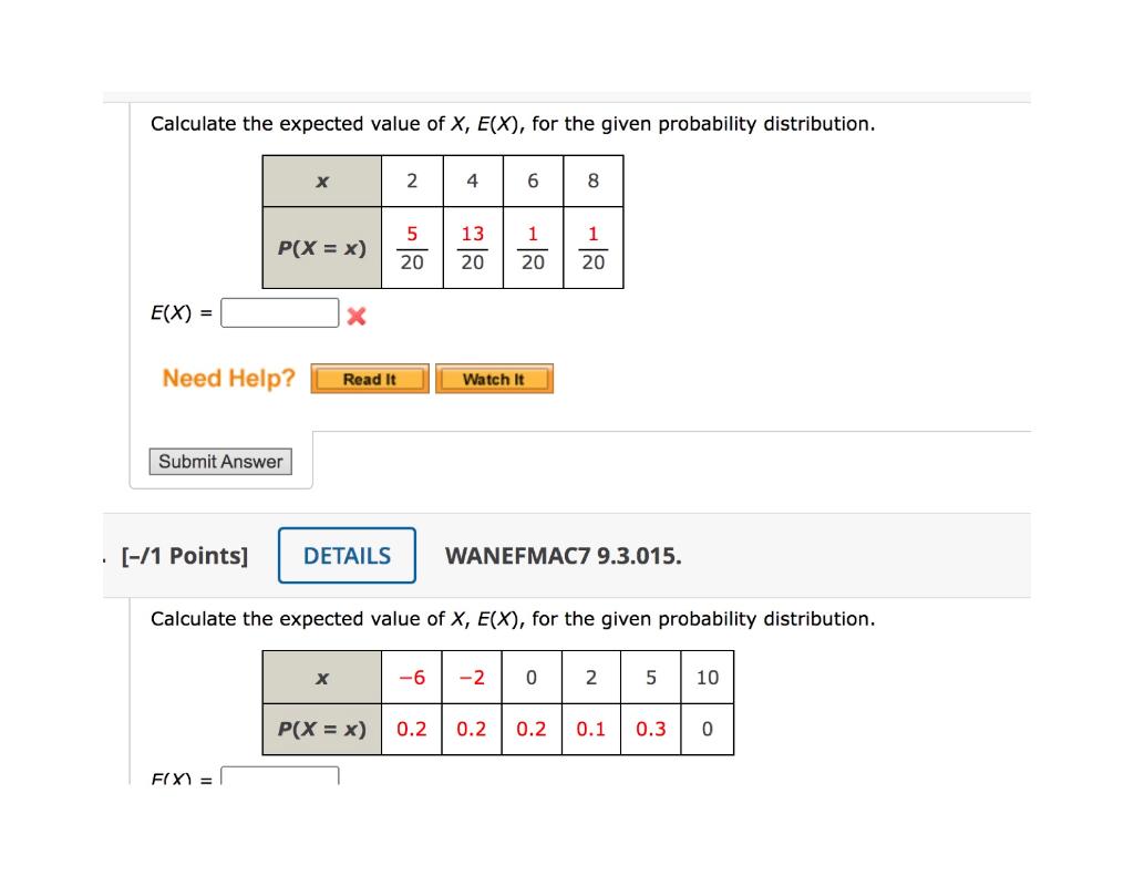 Solved Calculate the expected value of X, E(X), for the | Chegg.com