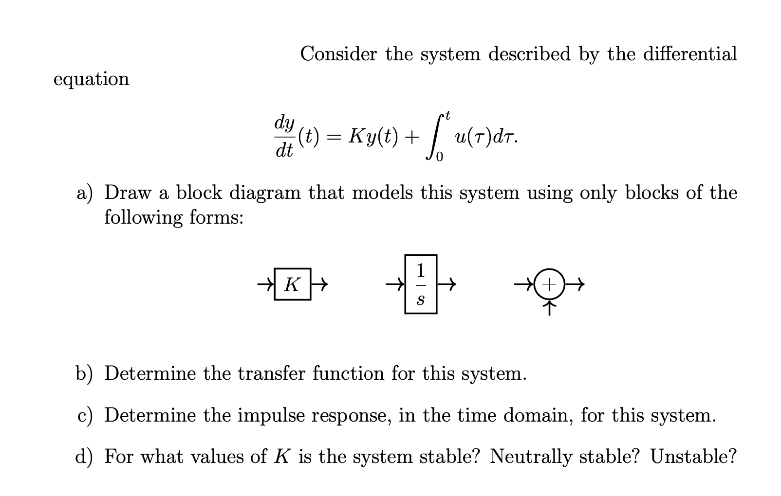 Solved Consider The System Described By The Differential | Chegg.com