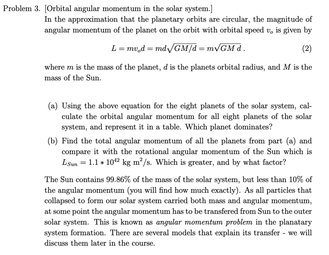 Solved Problem 3. [Orbital Angular Momentum In The Solar | Chegg.com