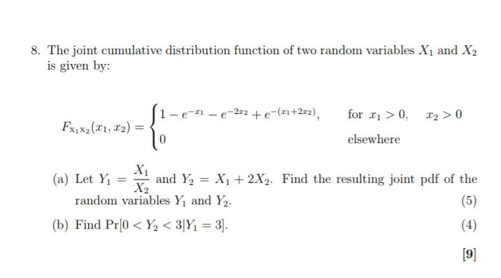 Solved 8. The joint cumulative distribution function of two | Chegg.com