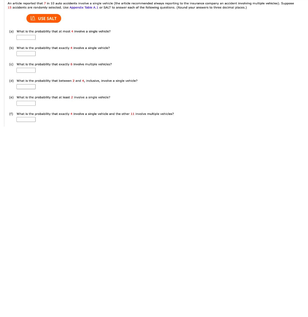 Solved An article reported that 7 in 10 auto accidents