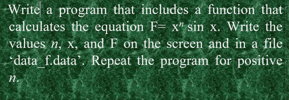 Solved use putty Write a program that includes a function | Chegg.com