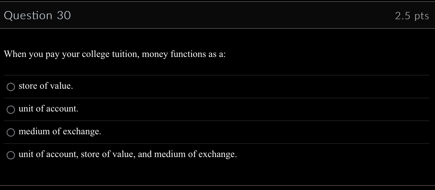 Solved Question 30 2.5 pts When you pay your college | Chegg.com