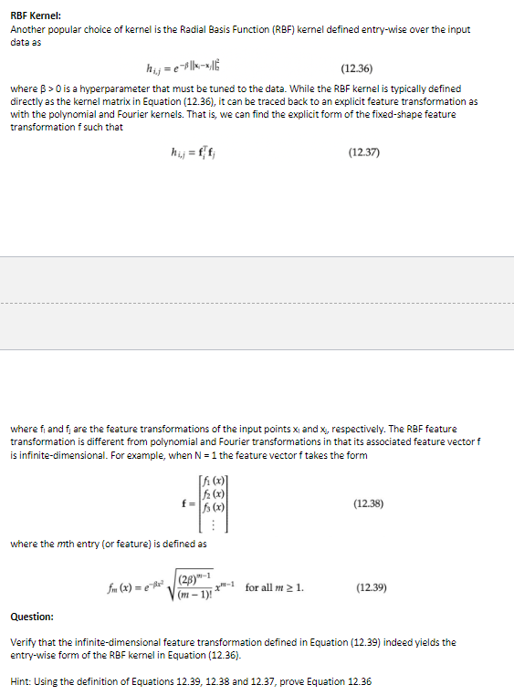 RBF Kernel Another popular choice of kernel is the Chegg com