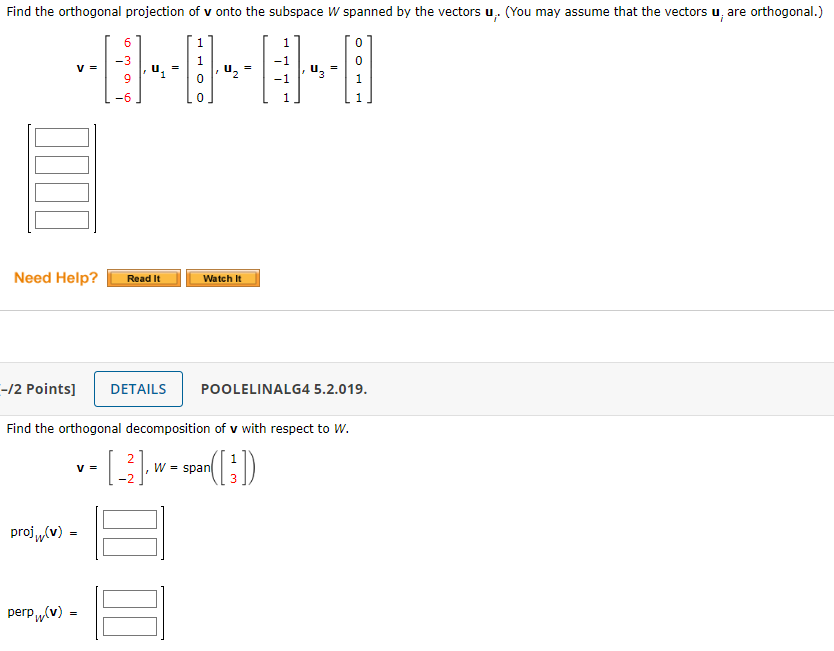 Solved Find the orthogonal projection of v onto the subspace | Chegg.com