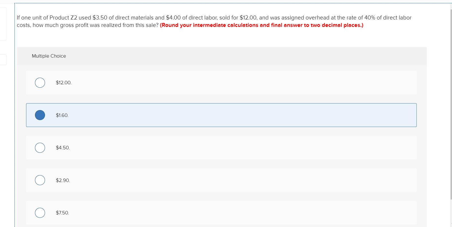 Solved If one unit of Product Z2 used 3.50 of direct