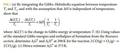 Solved P3E.1 (a) By Integrating The Gibbs-Helmholtz Equation | Chegg.com