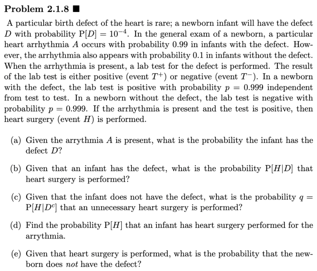 Solved Problem 218 I A Particular Birth Defect Of The H - 