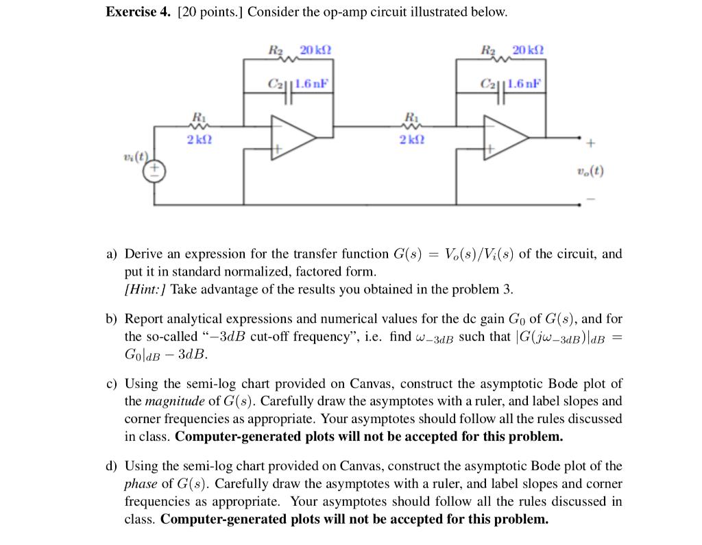 Exercise 4. [20 points.] Consider the op-amp circuit | Chegg.com