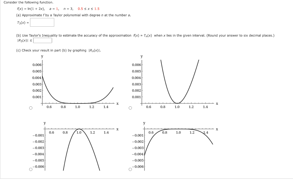 Solved Consider the following function. f(x) = ln(1 + 2x), a | Chegg.com