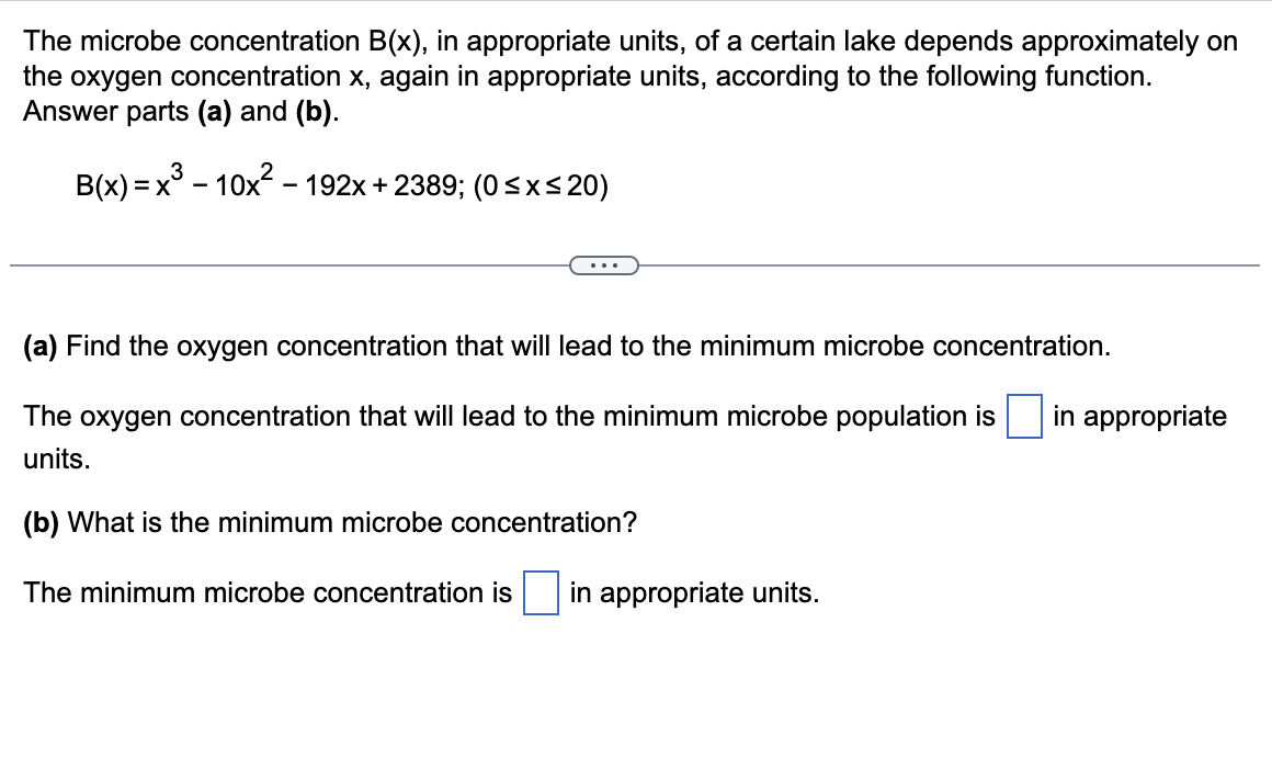 Solved The Microbe Concentration B(x), In Appropriate Units, | Chegg.com