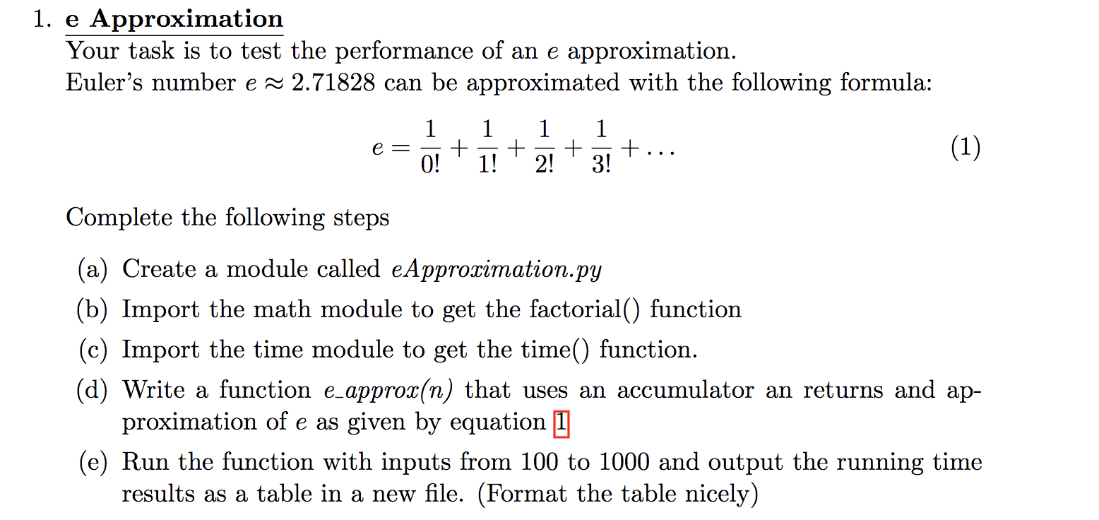 Solved 1 E Approximation Your Task Is To Test The Perfor Chegg Com