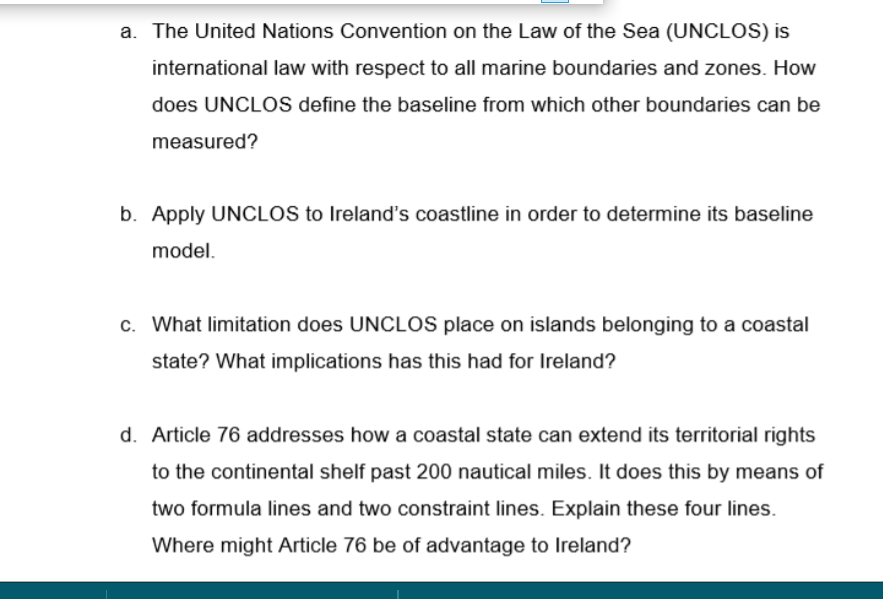 Solved a. The United Nations Convention on the Law of the | Chegg.com