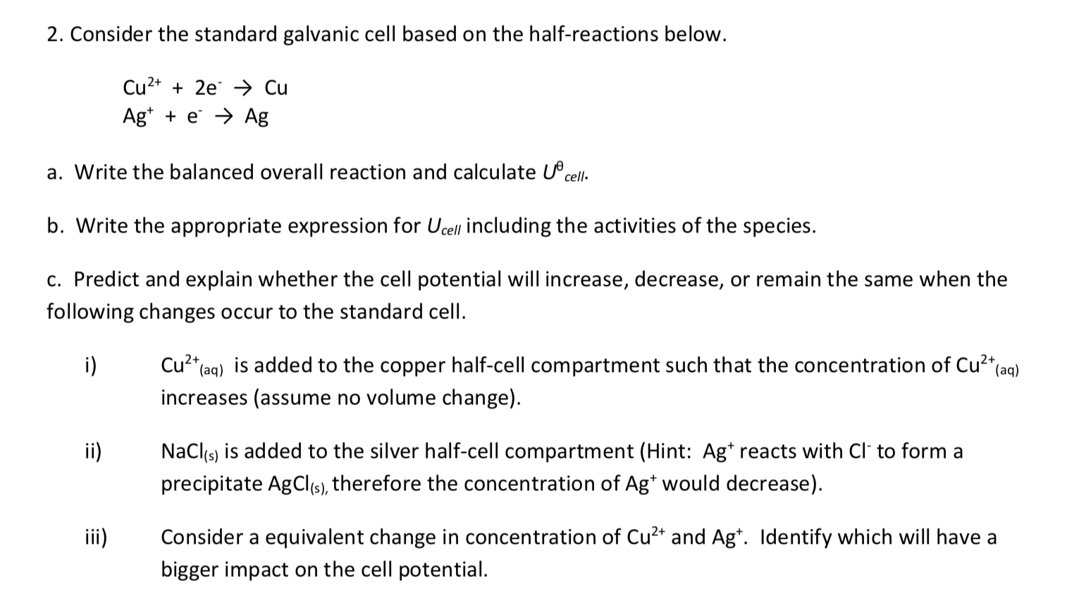 solved-2-consider-the-standard-galvanic-cell-based-on-the-chegg