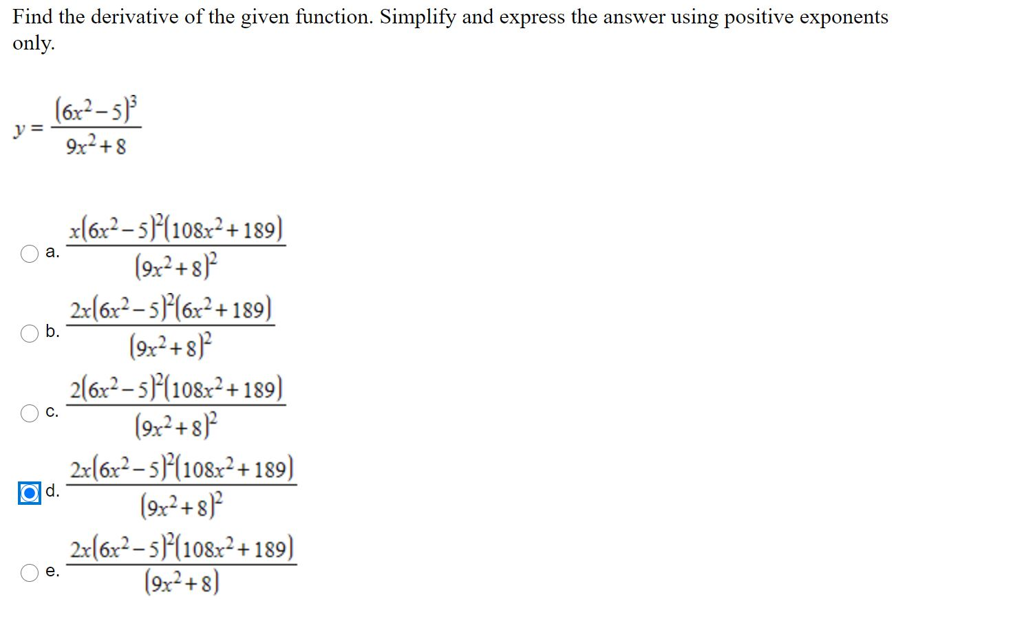 Solved Find the derivative of the given function. Simplify | Chegg.com