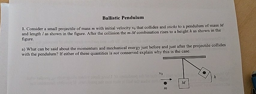Solved Ballistic Pendulum 1. Consider a small projectile of | Chegg.com
