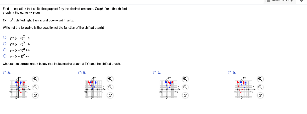 Solved Find an equation that shifts the graph of f by the | Chegg.com