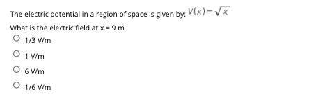 Solved The electric potential in a region of space is given | Chegg.com