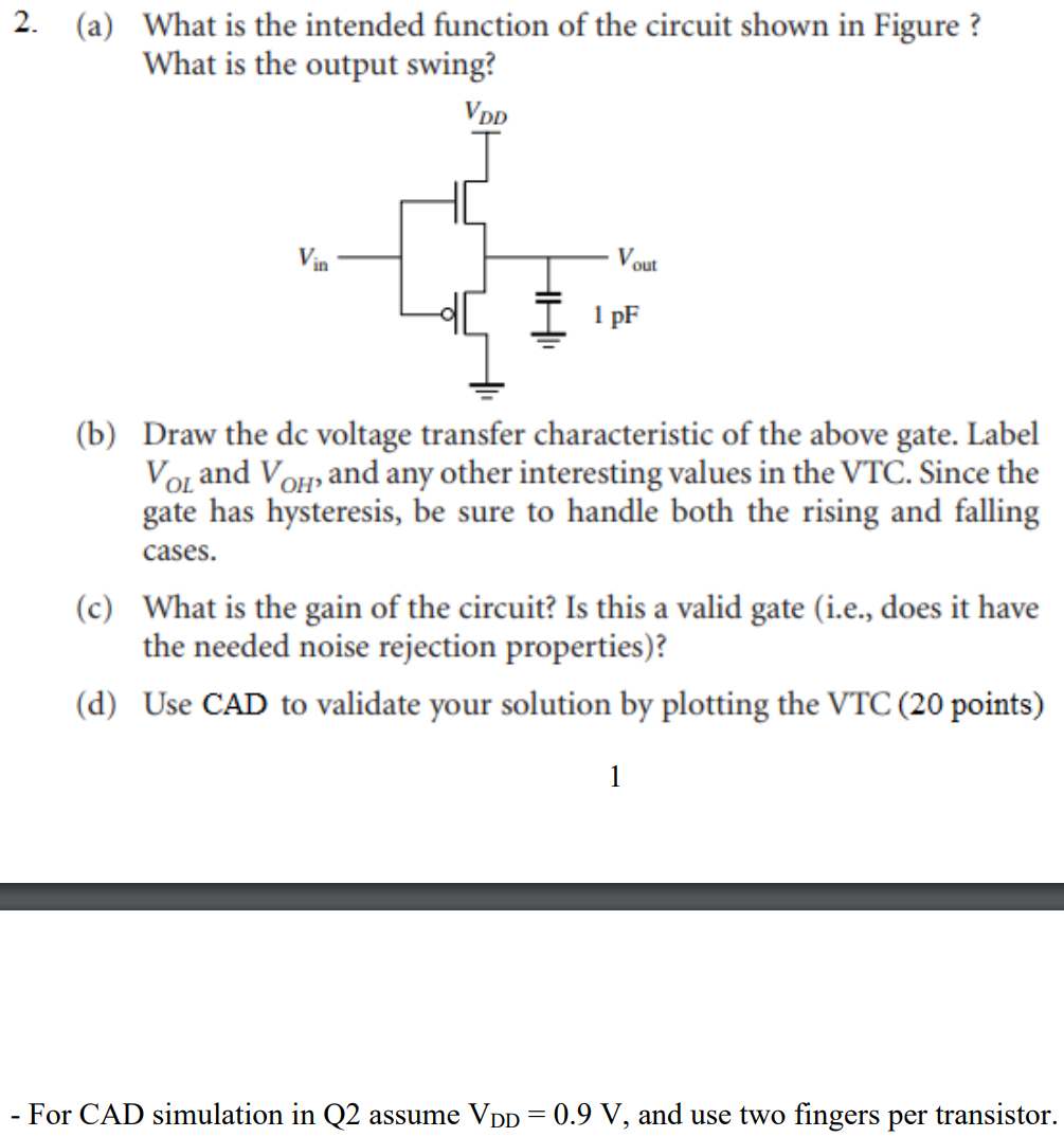 Solved 2. (a) What is the intended function of the circuit | Chegg.com