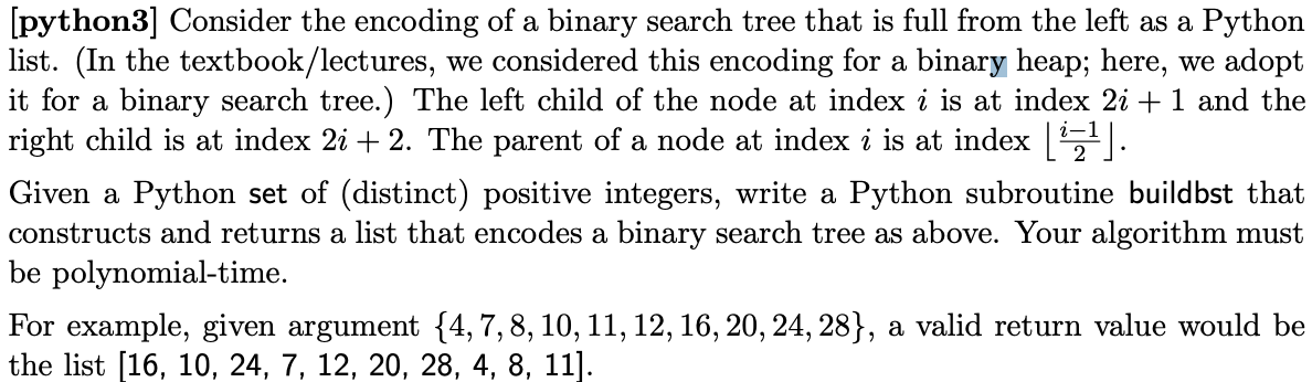 Solved Q1.)[python3] ﻿Consider the encoding of a binary | Chegg.com
