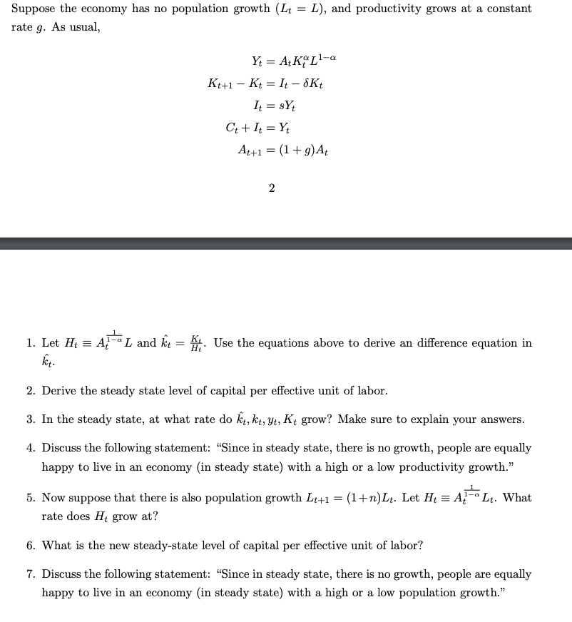 Solved Suppose The Economy Has No Population Growth (Lt=L), | Chegg.com