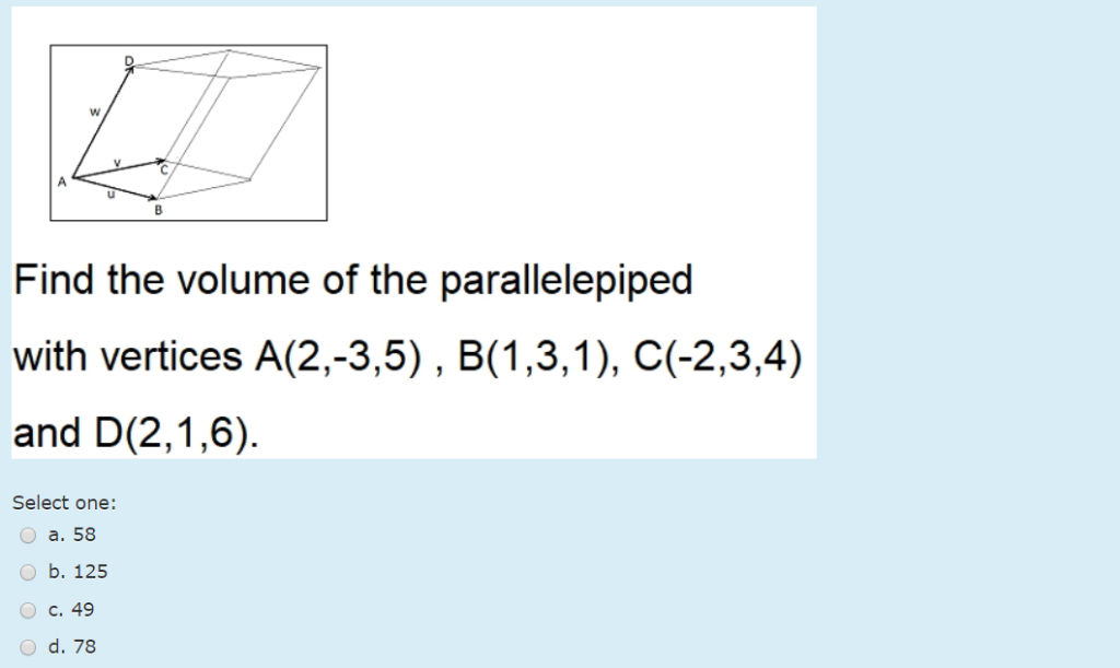 Solved Find The Volume Of The Parallelepiped With Vertices