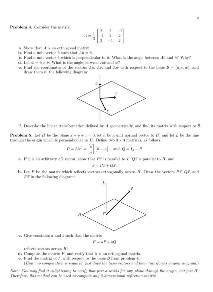 Solved Problem 4 Consider The Matrix 1 3 2 1 2 2 2 1 2 Chegg Com