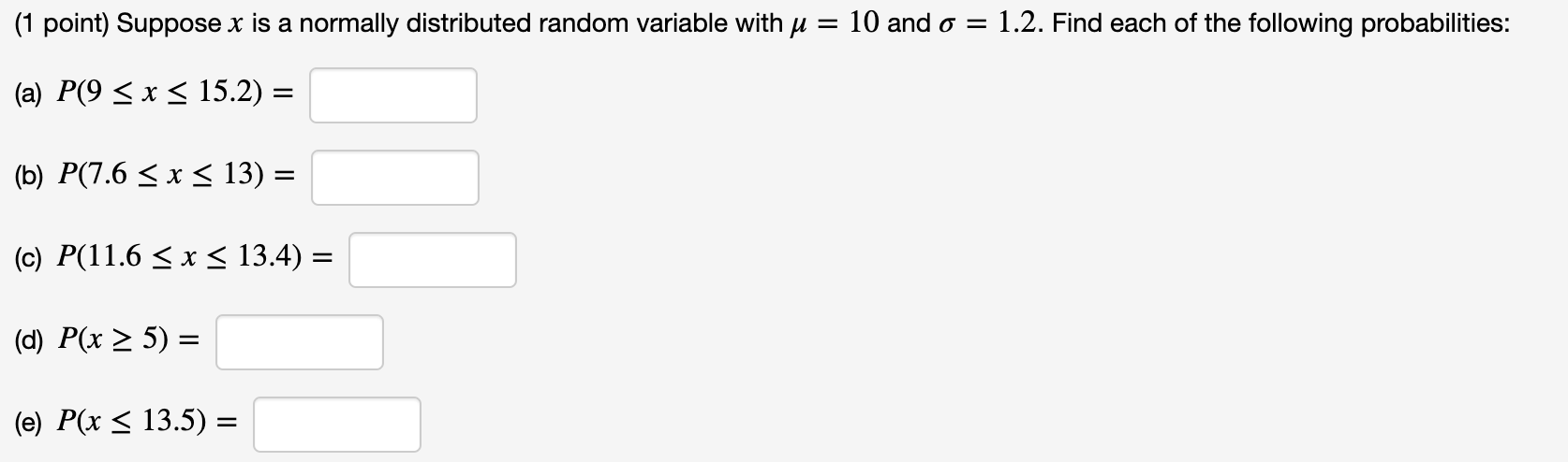 Solved (1 point) Suppose x is a normally distributed random | Chegg.com