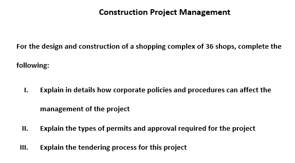 Solved Construction Project Management For the design and | Chegg.com