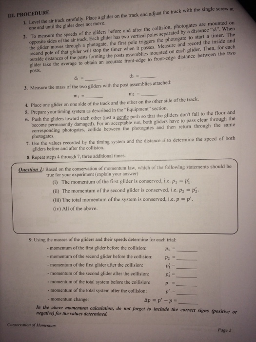 IIL PROCEDURE 1. Level the air track carefully. Place