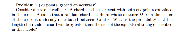 Solved Problem 2 (20 points, graded on accuracy) Consider a | Chegg.com