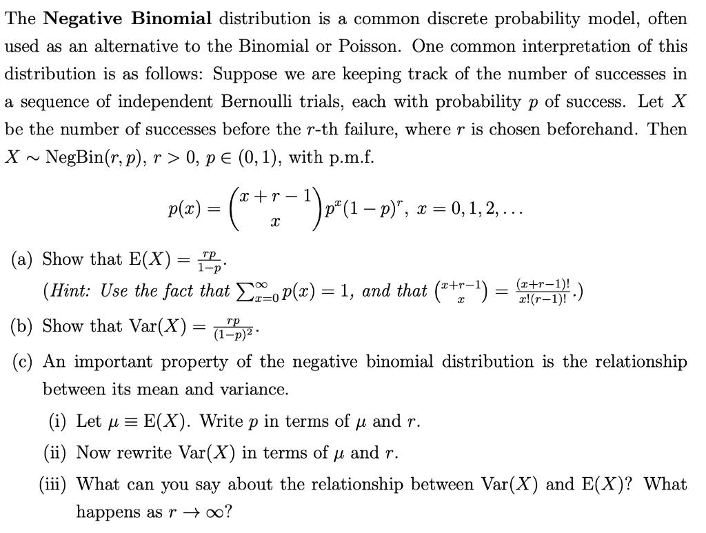 Solved The Negative Binomial distribution is a common | Chegg.com