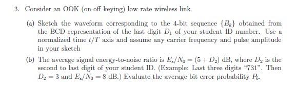 Solved 3. Consider an OOK (on-off keying) low-rate wireless | Chegg.com