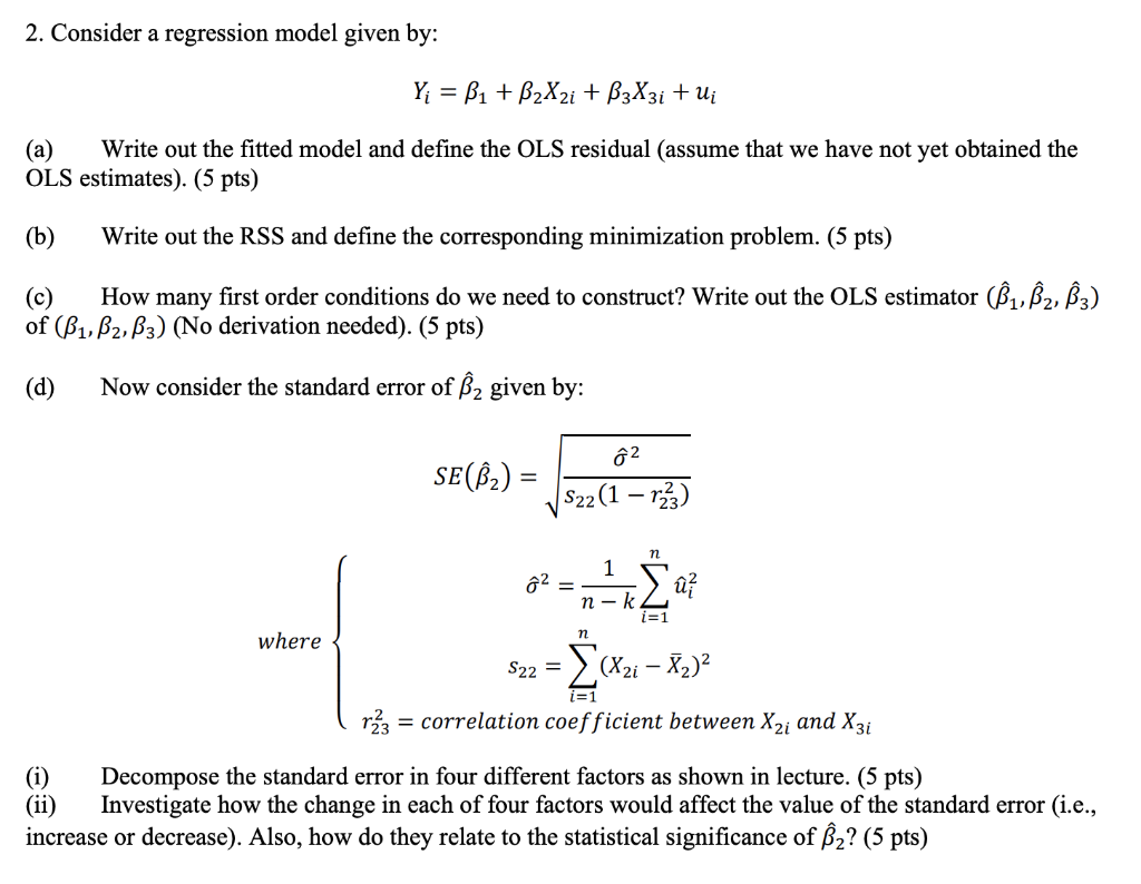 Solved 2. Consider a regression model given by: Yị = B1 + | Chegg.com