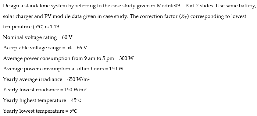 Design a standalone system by referring to the case | Chegg.com