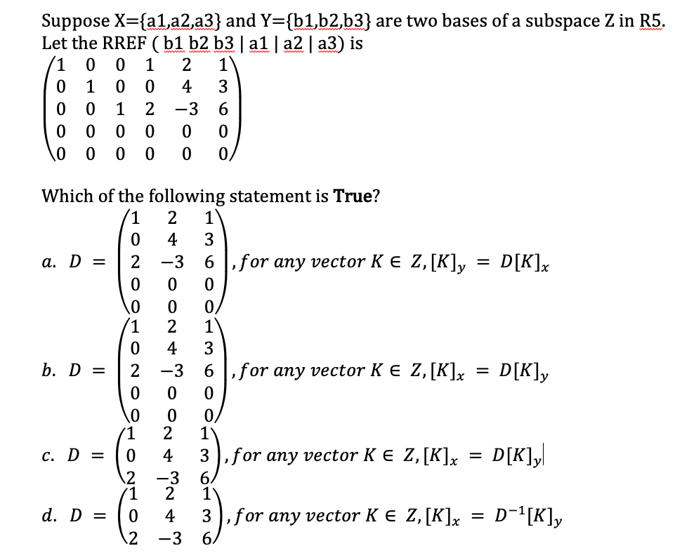 Solved Suppose X A1a2a3 And Y B1b2b3 Are Two Bases 3941