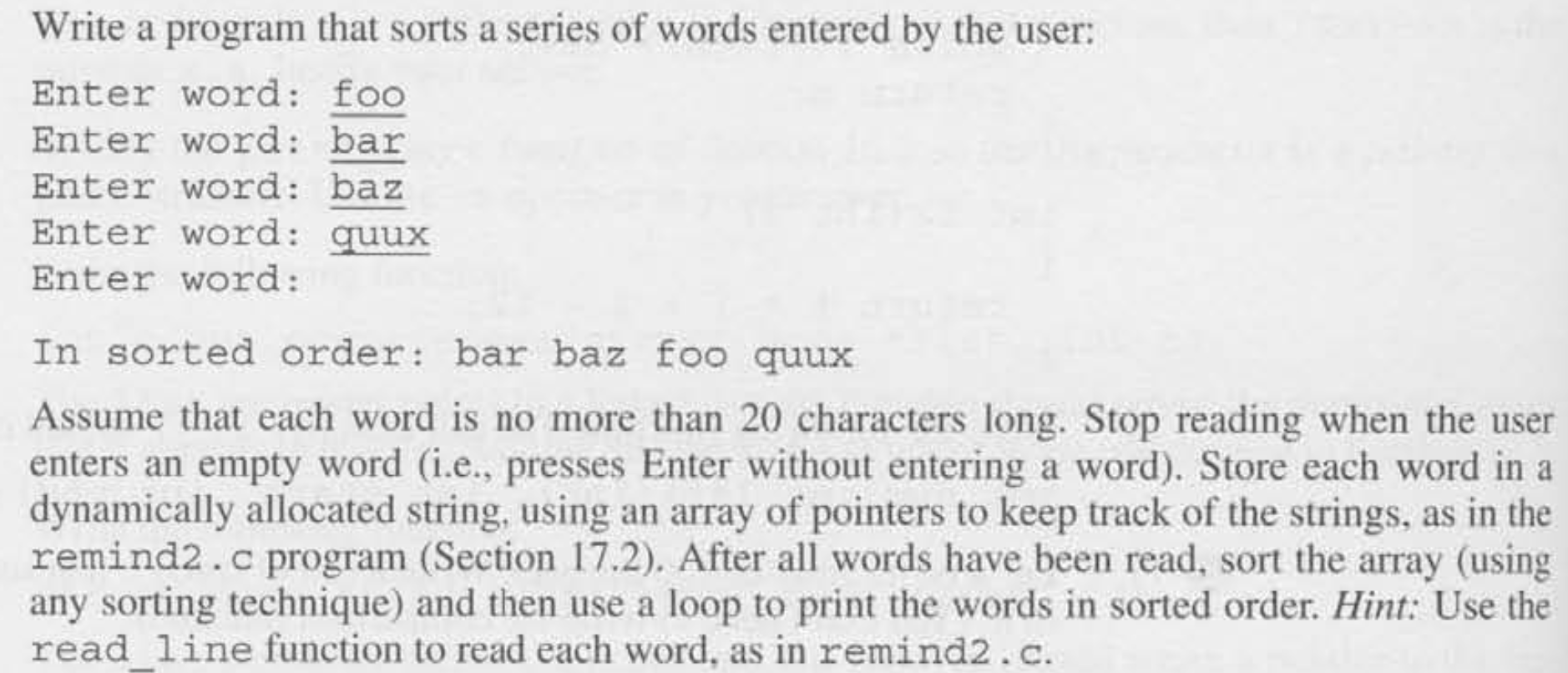 Solved Write a program that sorts a series of words entered | Chegg.com