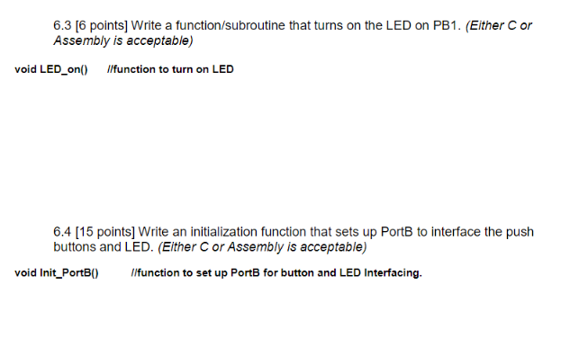 Solved 6. The following push buttons and LED are connected | Chegg.com